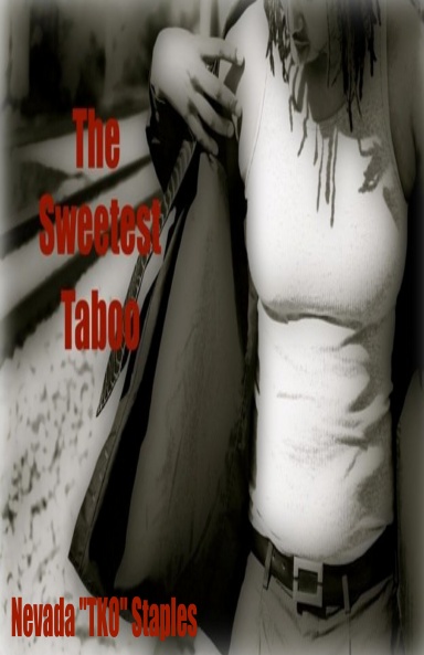 The Sweetest Taboo