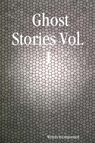 Ghost Stories Vol. 1