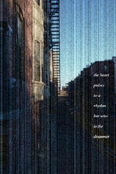 the heart pulses to a rhythm but who is the drummer