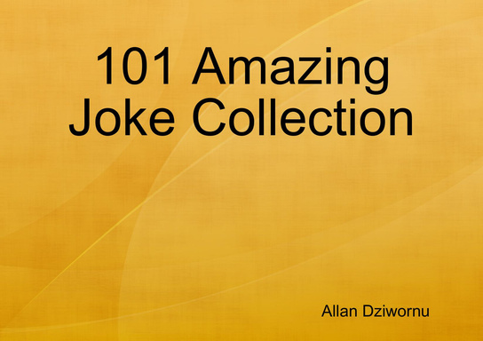 101 Amazing Joke Collection
