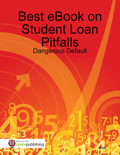 Best eBook on Student Loan Pitfalls: Dangerous Default