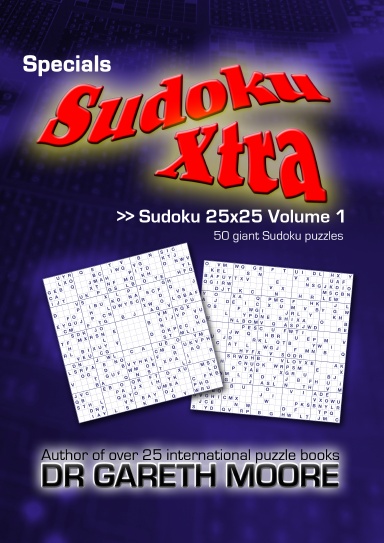 Sudoku Xtra Specials Sudoku 25x25 Volume 1
