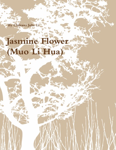 Jasmine Flower (Muo Li Hua)