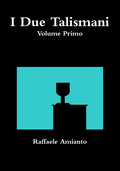I Due Talismani