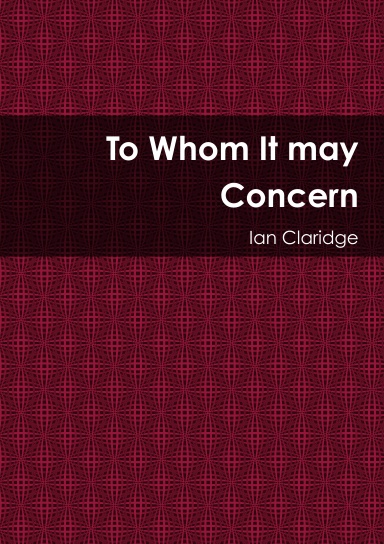 To Whom It may Concern