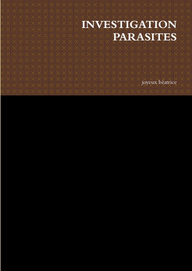 INVESTIGATION PARASITES