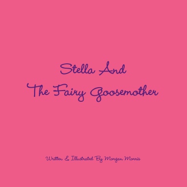 Stella And The Fairy Goosemother