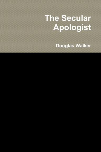 The Secular Apologist