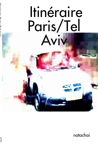 Itinéraire Paris/Tel Aviv
