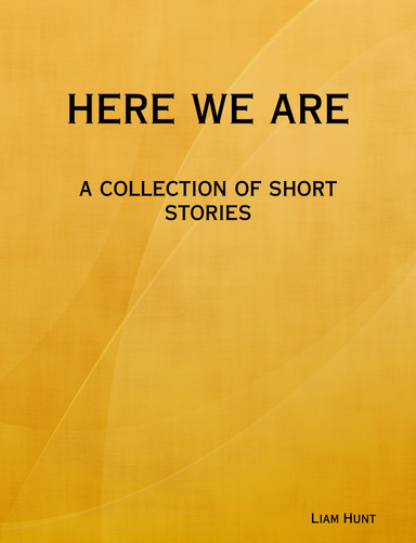 here we are