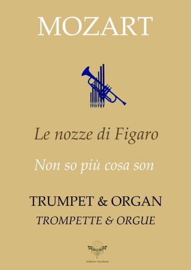Non so più cosa son, cosa faccio for Trumpet & Organ