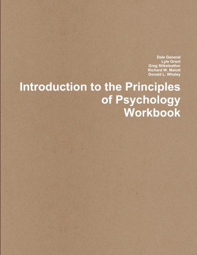 Introduction to the Principles of Psychology Workbook