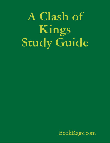 A Clash of Kings Study Guide