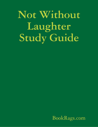 Not Without Laughter Study Guide