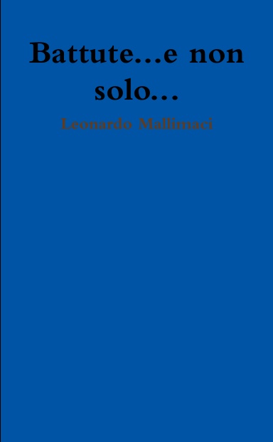 battute...e non solo...