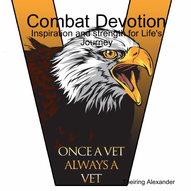 Combat Devotion: Inspiration and Strength for Life's Journey