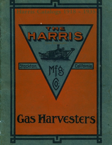 Harris Combined Harvester Catalogs 1918 - 1935