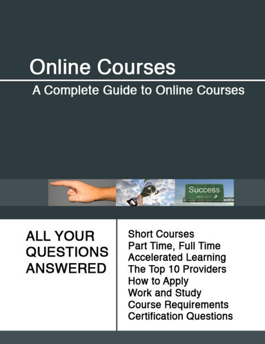 Online Courses - A Complete Guide