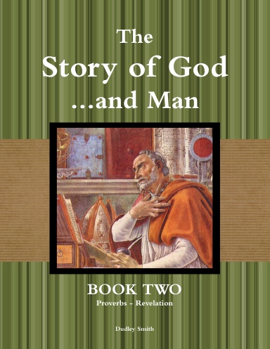 The Story of God and Man: Book Two