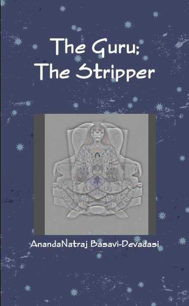 The Guru; The Stripper