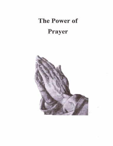 The Power of Prayer