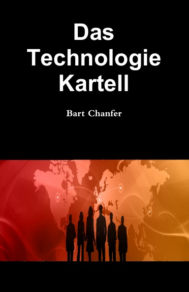 Das Technologie Kartell