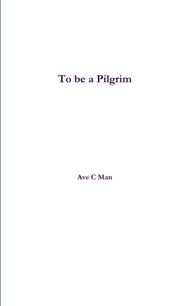 To be a Pilgrim