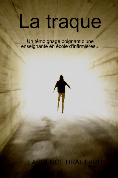 la traque
