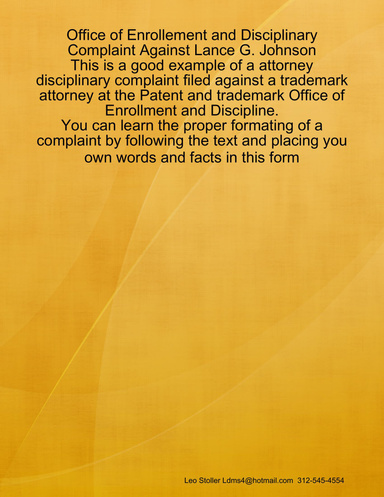 Office of Enrollement and Disciplinary Complaint Against Lance G. Johnson