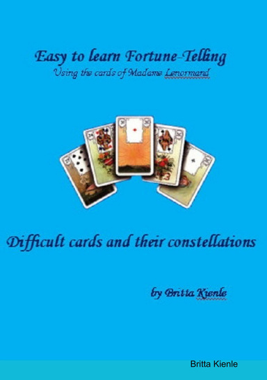 Difficult Cards and their constellations