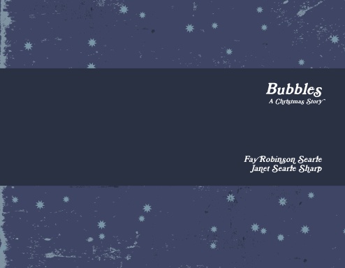Bubbles: A Christmas Story