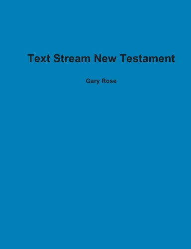 Text Stream New Testament