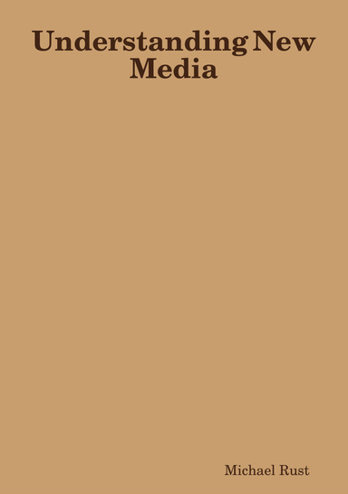 Understanding New Media