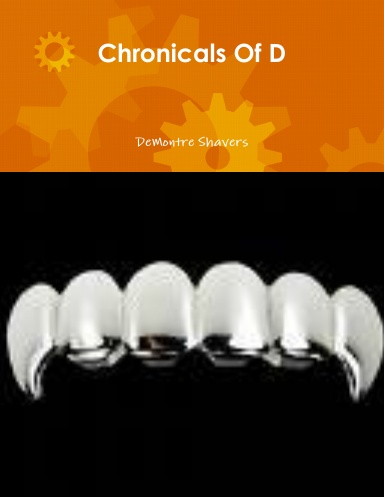 Chronicals Of D