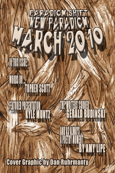 Paradigm Shift: New Paradigm: March 2010