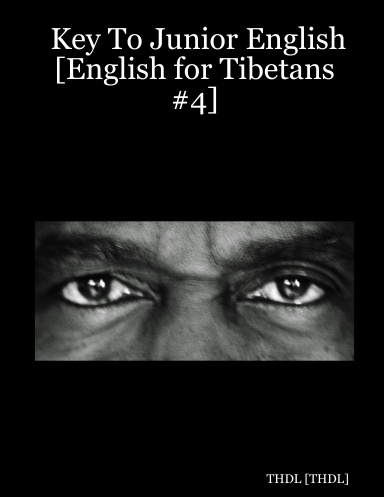 Key To Junior English [English for Tibetans #4]