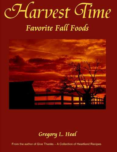 HARVEST TIME - Favorite Fall Foods