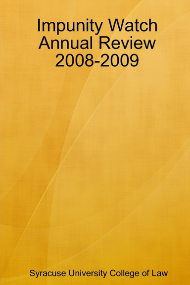 Impunity Watch Annual Review 2008-2009