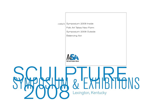 MSA Sculpture Exhibition Catalog 2008