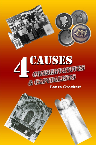 4 Causes 4 Conservatives & Capitalists