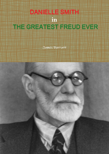 Danielle Smith in: The Greatest Freud Ever
