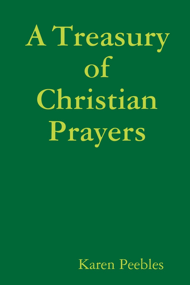 A Treasury of Christian Prayers
