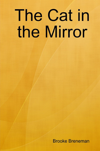 The Cat in the Mirror