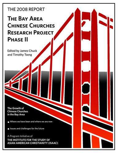 The 2008 Report: Bay Area Chinese Churches Research Project, Phase II