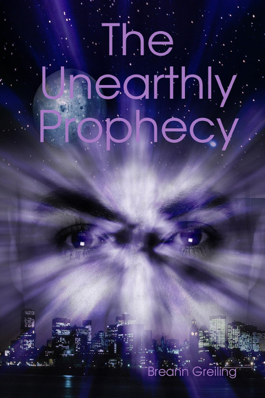 The Unearthly Prophecy