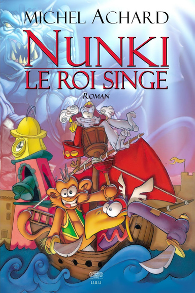 NUNKI - Le roi singe
