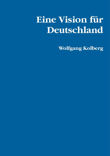 Eine Vision für Deutschland