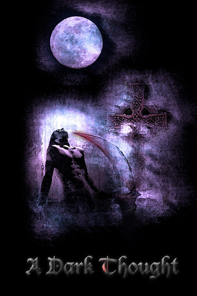 A Dark Thought
