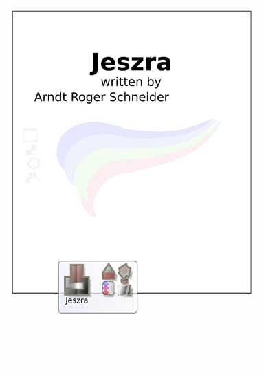 Jeszra, Design by Gestalt