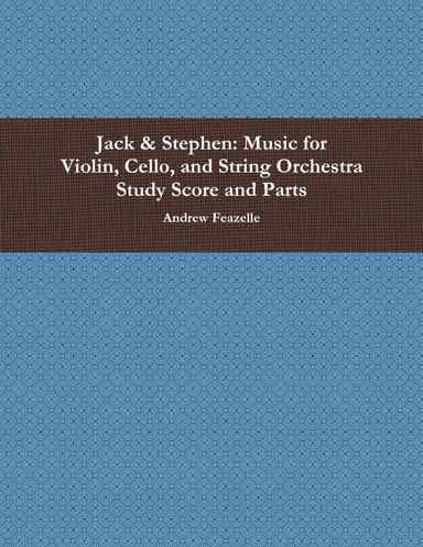 Jack & Stephen - Study Score and Parts